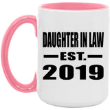 Daughter In Law Established EST. 2019 - 15oz Accent Mug Pink