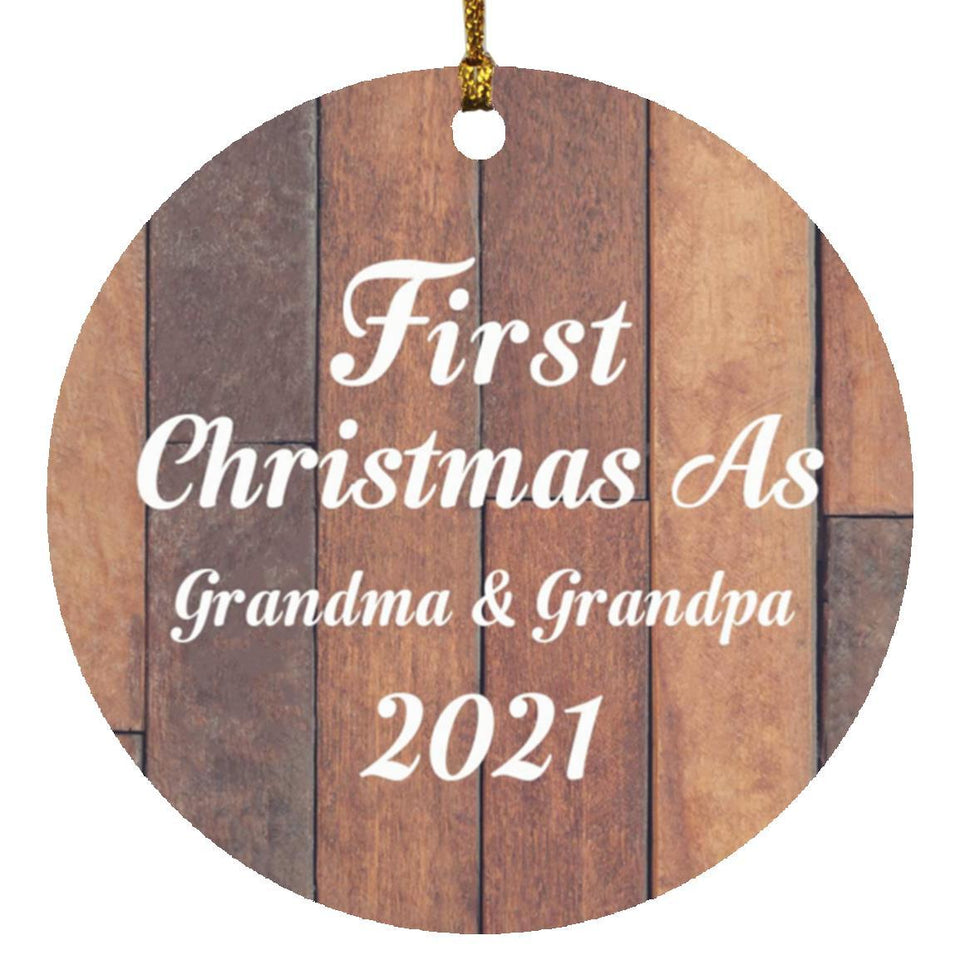First Christmas As Grandma & Grandpa 2021 - Circle Ornament E