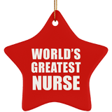 World's Greatest Nurse - Star Ornament