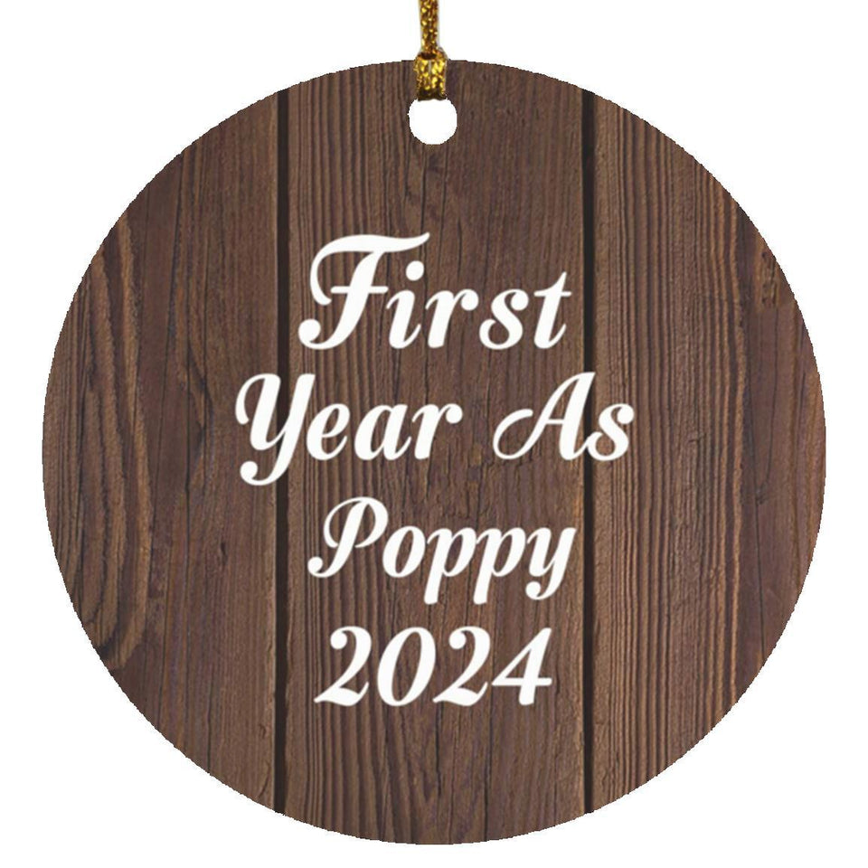 First Year As Poppy 2024 - Circle Ornament D
