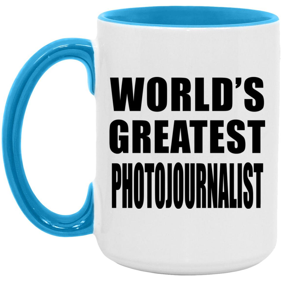 World's Greatest Photojournalist - 15oz Accent Mug Blue