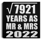 89th Anniversary Square Root of 7921 Years As Mr & Mrs 2022 - Canvas Square