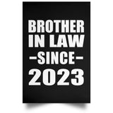 Brother In Law Since 2023 - Poster Portrait