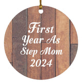 First Year As Step Mom 2024 - Circle Ornament E
