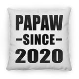Papaw Since 2020 - Throw Pillow