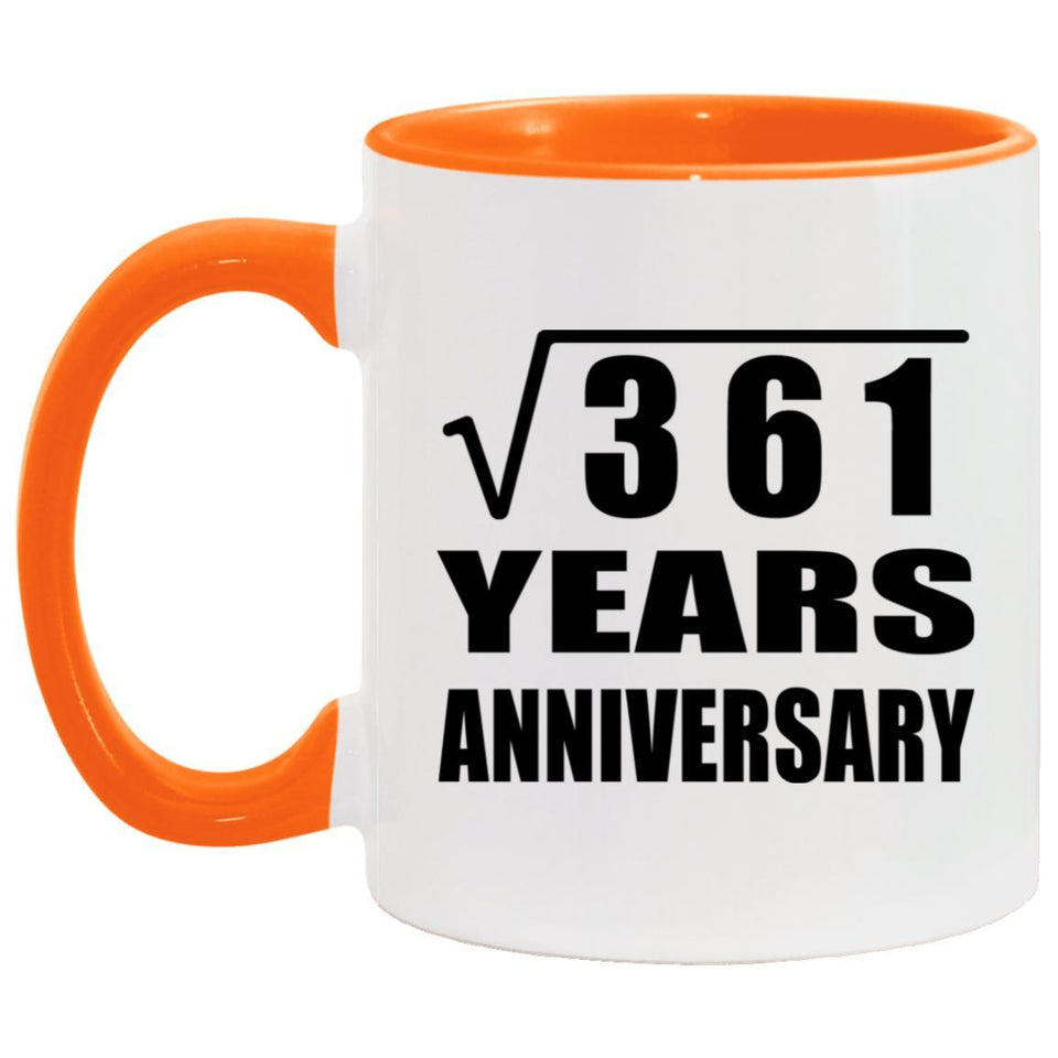 19th Anniversary Square Root of 361 Years Anniversary - 11oz Accent Mug Orange
