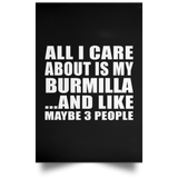 All I Care About Is My Burmilla - Poster Portrait
