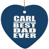 Carl Best Dad Ever - Heart Ornament