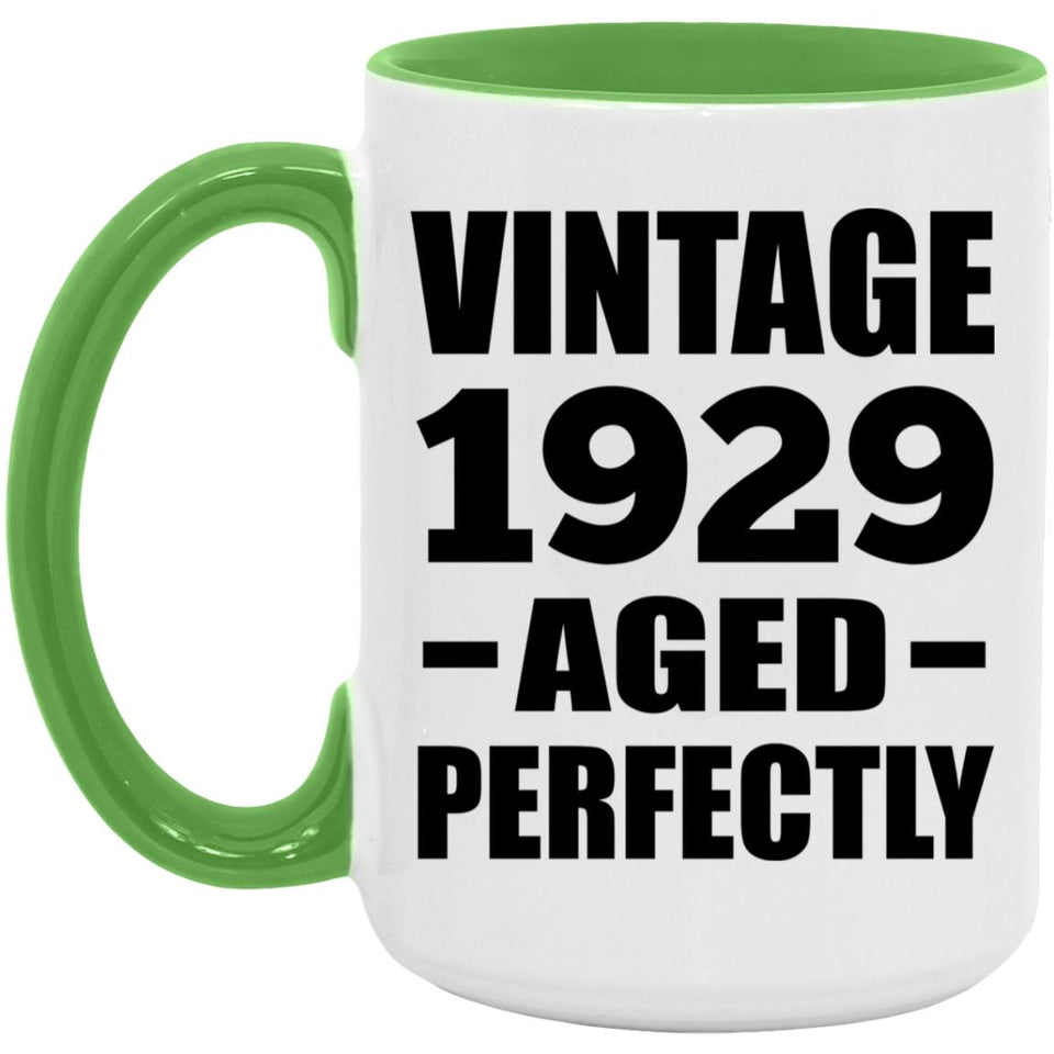 95th Birthday Vintage 1929 Aged Perfectly - 15oz Accent Mug Green