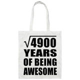 70th Birthday Square Root of 4900 Years of Being Awesome - Tote Bag White
