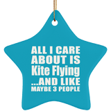All I Care About Is Kite Flying - Star Ornament