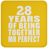 28th Anniversary 28 Years Of Being Mr Perfect - Drink Coaster