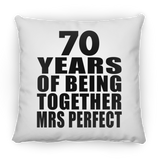 70th Anniversary 70 Years Of Being Mrs Perfect - Throw Pillow