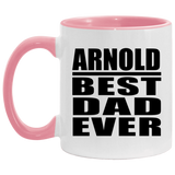 Arnold Best Dad Ever - 11oz Accent Mug Pink