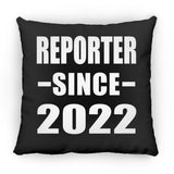 Reporter Since 2022 - Throw Pillow Black