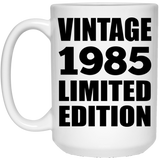 39th Birthday Vintage 1985 Limited Edition - 15oz Coffee Mug