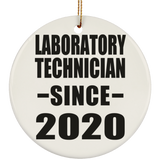 Laboratory Technician Since 2020 - Circle Ornament