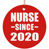 Nurse Since 2020 - Circle Ornament