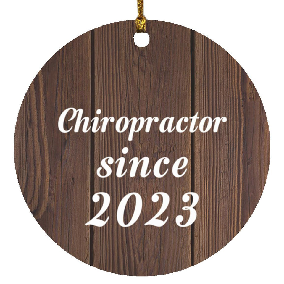 Chiropractor Since 2023 - Circle Ornament D