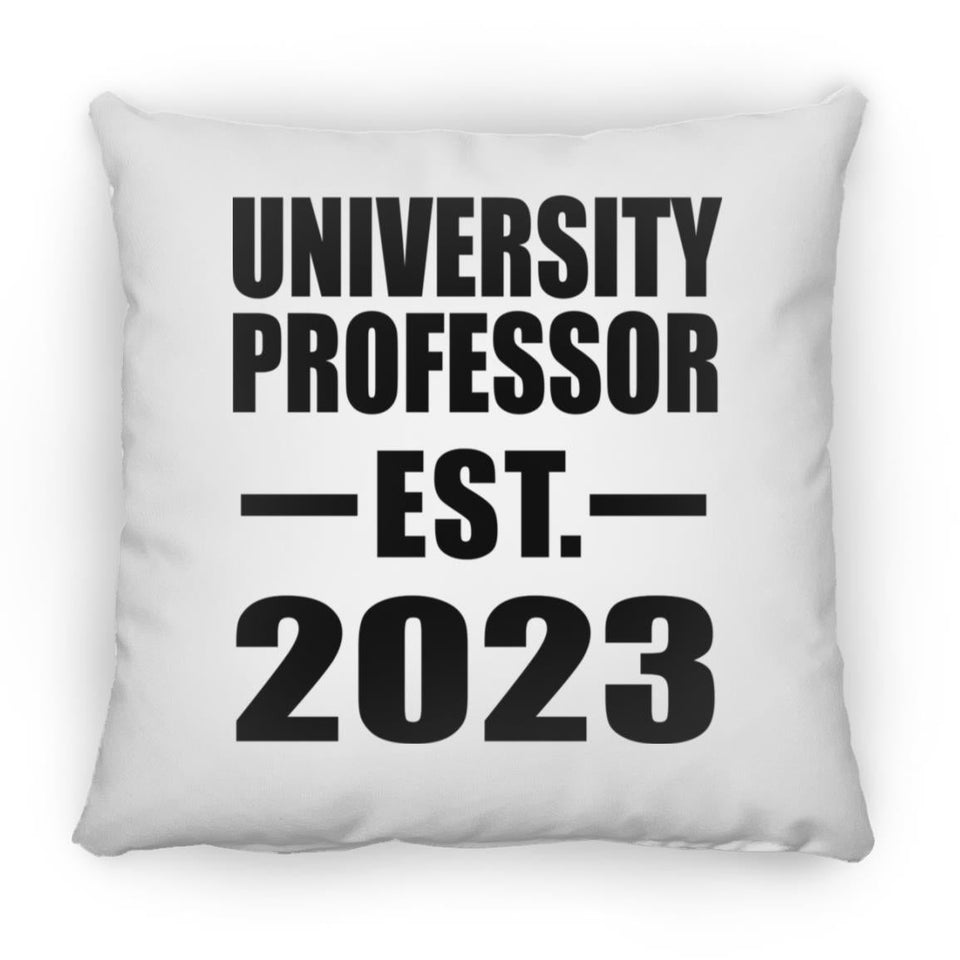 University Professor Established EST. 2023 - Throw Pillow