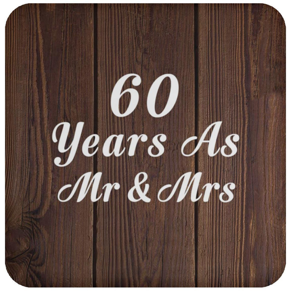 60th Anniversary 60 Years As Mr & Mrs - Drink Coaster D