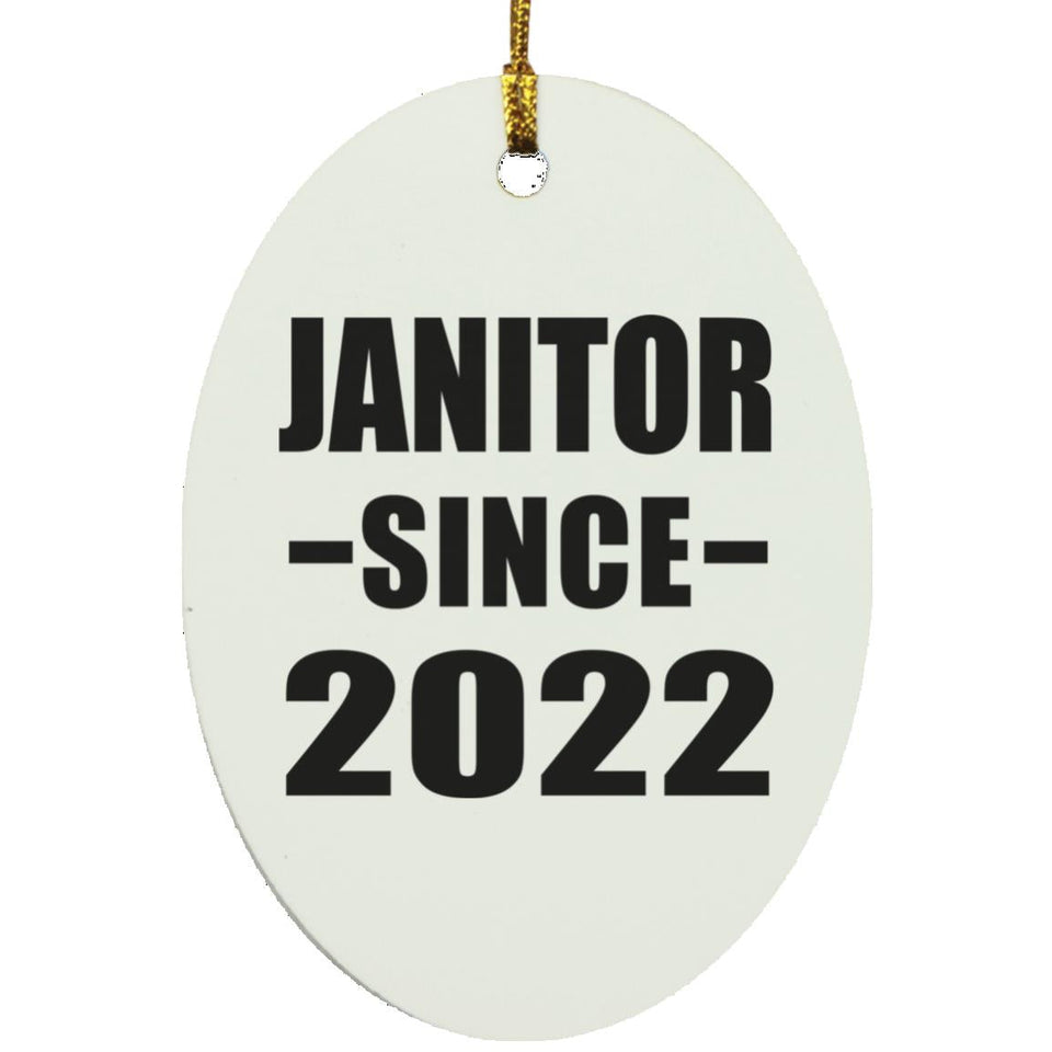 Janitor Since 2022 - Oval Ornament