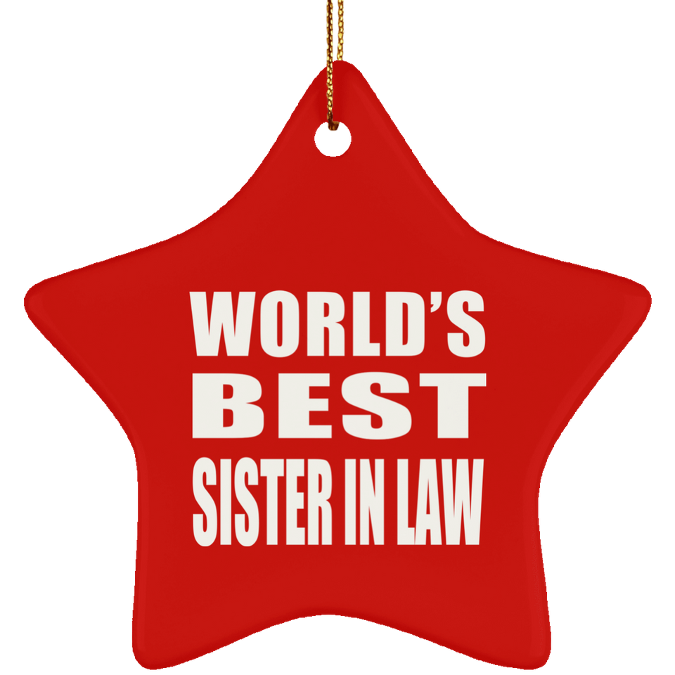 World's Best Sister In Law - Star Ornament