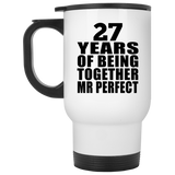 27th Anniversary 27 Years Of Being Mr Perfect - White Travel Mug
