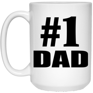 Number One #1 Dad - 15 Oz Coffee Mug