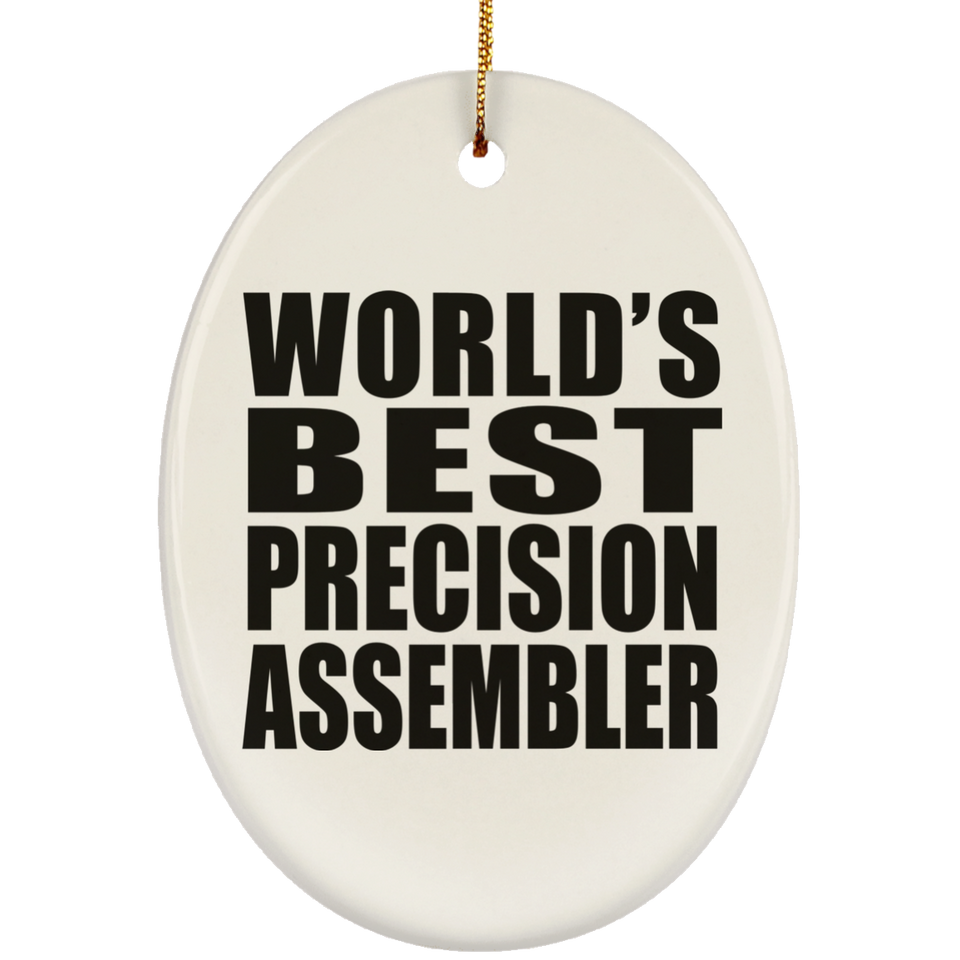 World's Best Precision Assembler - Oval Ornament