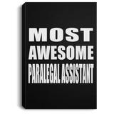 Most Awesome Paralegal Assistant - Canvas Portrait