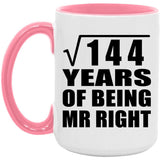 12th Anniversary Square Root of 144 Years of Being Mr Right - 15oz Accent Mug Pink