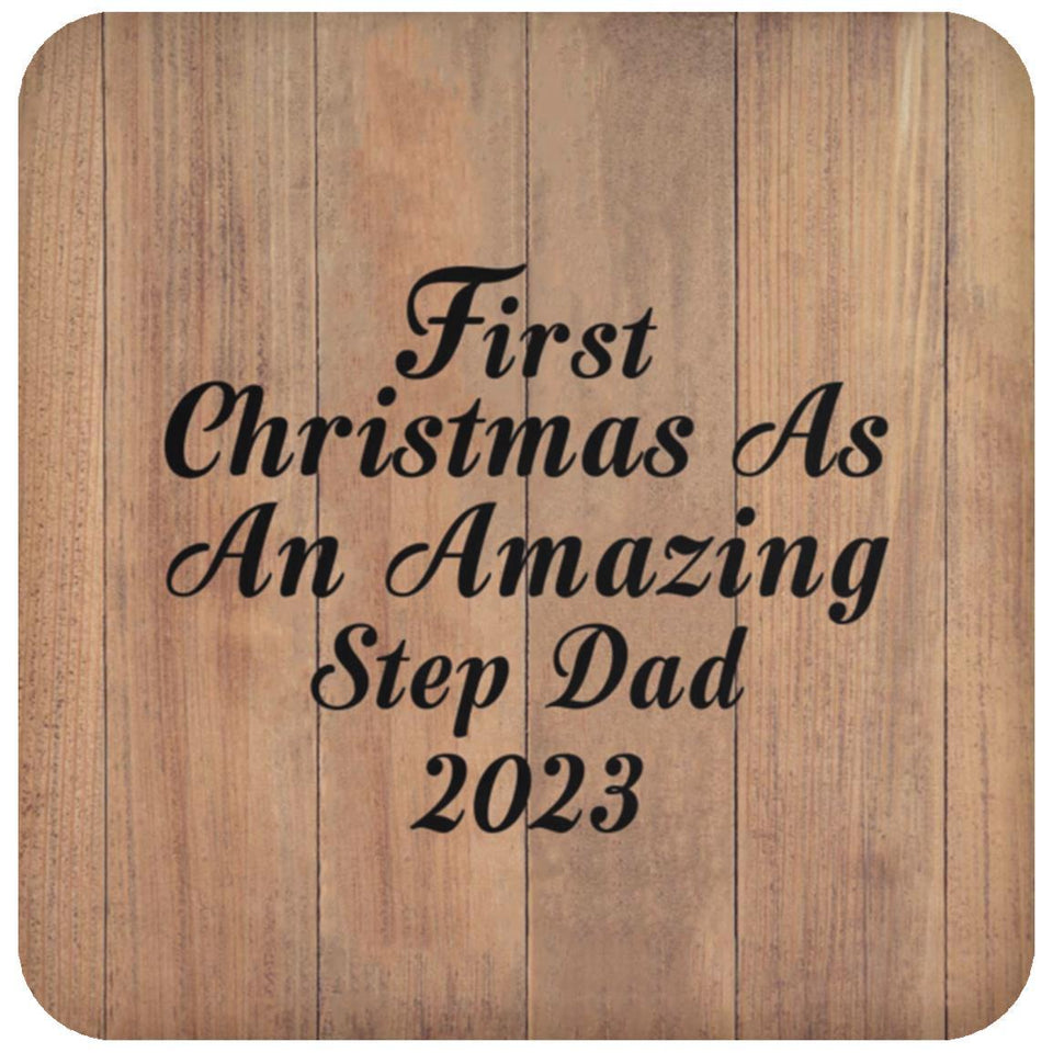 First Christmas As An Amazing Step Dad 2023 - Drink Coaster C