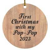 First Christmas With My Pop Pop 2023 - Circle Ornament C