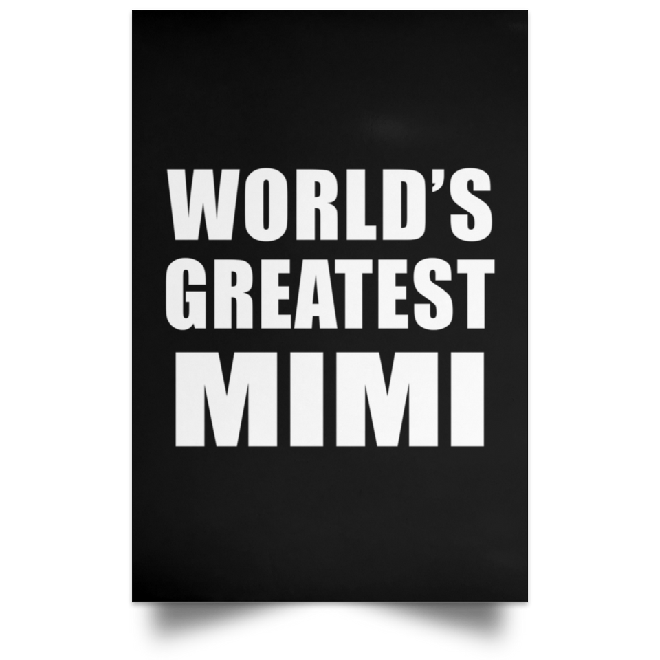 World's Greatest Mimi - Poster Portrait
