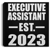 Executive Assistant Established EST. 2023 - Canvas Square