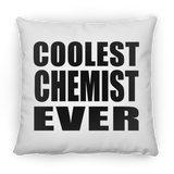 Coolest Chemist Ever - Throw Pillow