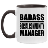 Badass Social Community Manager - 11oz Accent Mug Black