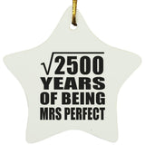 50th Anniversary Square Root of 2500 Years of Mrs Perfect - Star Ornament