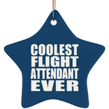 Coolest Flight Attendant Ever - Star Ornament