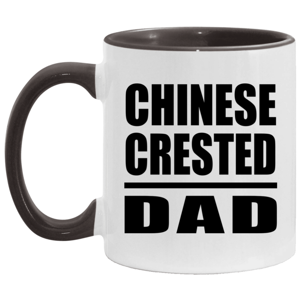 Chinese Crested Dad - 11oz Accent Mug Black