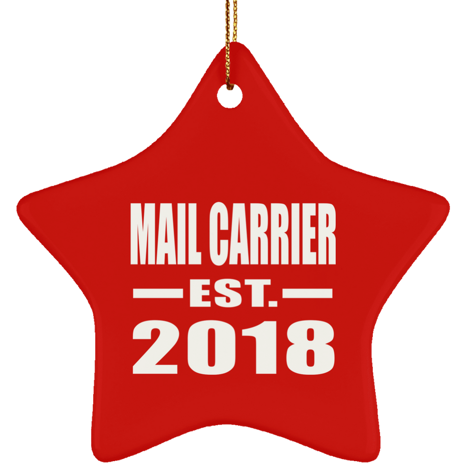 Mail Carrier Established EST. 2018 - Star Ornament