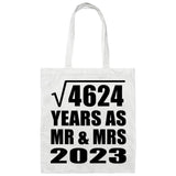 68th Anniversary Square Root of 4624 Years As Mr & Mrs 2023 - Tote Bag White