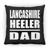Lancashire Heeler Dad - Throw Pillow Black