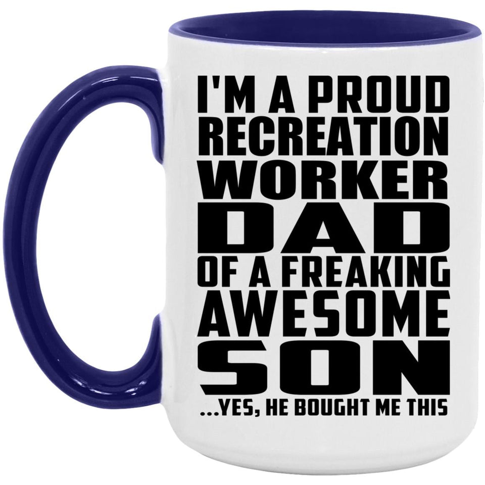 Proud Recreation Worker Dad Of Awesome Son - 15oz Accent Mug Purple