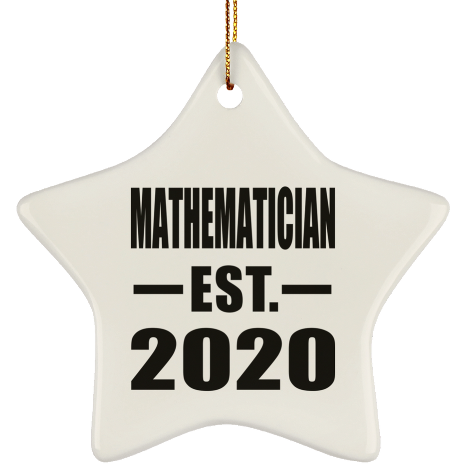 Mathematician Established EST. 2020 - Star Ornament