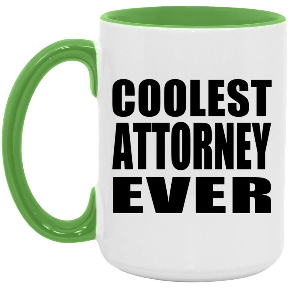 Coolest Attorney Ever - 15oz Accent Mug Green