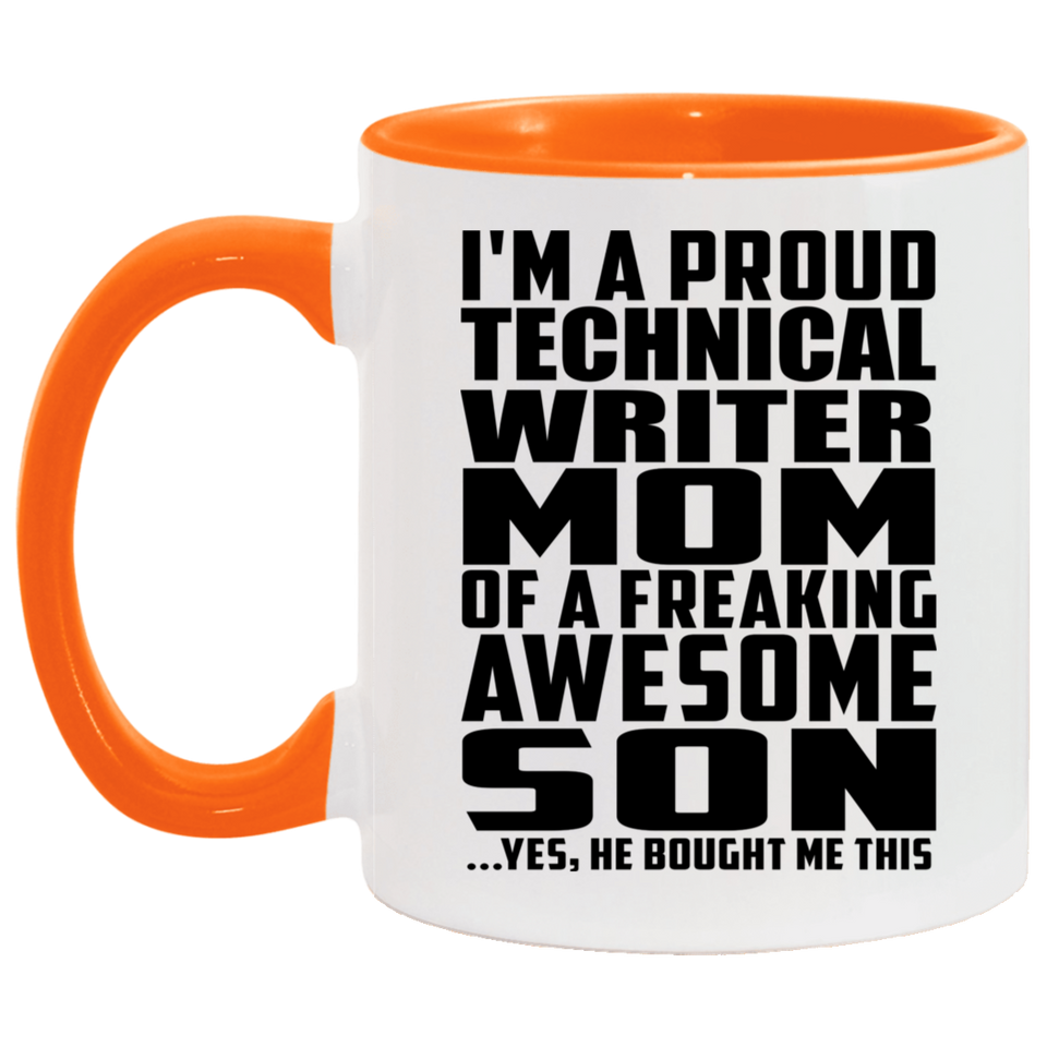 Proud Technical Writer Mom Of Awesome Son - 11oz Accent Mug Orange