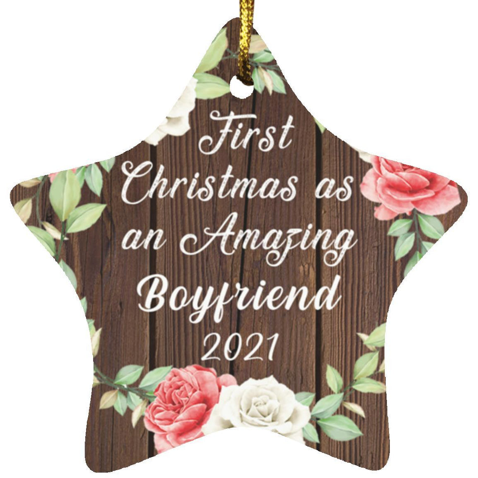 First Christmas As an Amazing Boyfriend 2021 - Star Ornament A