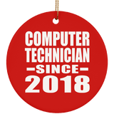 Computer Technician Since 2018 - Circle Ornament